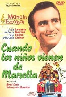 Ver película Cuando los niños vienen de Marsella