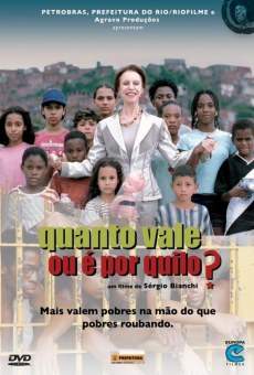 Quanto Vale Ou É Por Quilo? stream online deutsch