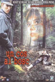 Un cos al bosc