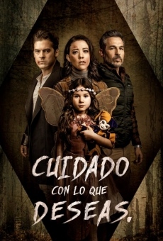 Ver película Cuidado con lo que deseas