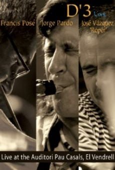 D'3: Live in El Vendrell online free