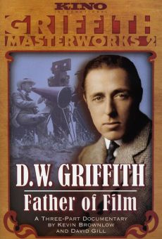 Ver película D.W. Griffith: Father of Film