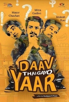 Daav Thai Gayo Yaar online kostenlos