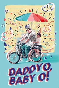 Ver película Daddy O! Baby O!