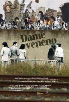 Película: Dame veneno