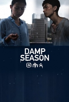 Damp Season streaming en ligne gratuit