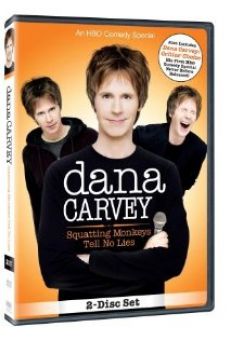 Dana Carvey: Squatting Monkeys Tell No Lies en ligne gratuit