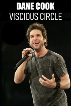 Dane Cook: Vicious Circle streaming en ligne gratuit