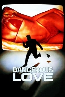 Dangerous Love online free