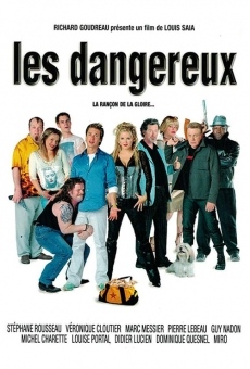 Les dangereux