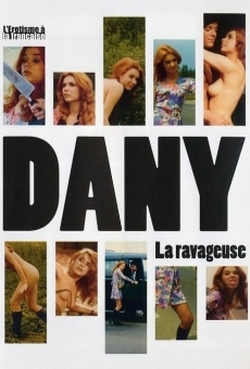 Dany la ravageuse online free