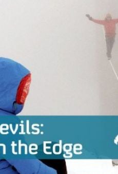 Ver película Daredevils: Life on the Edge