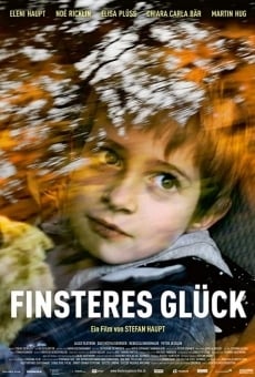 Finsteres Glück