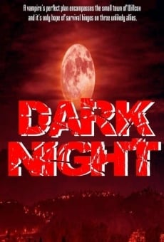Dark Night streaming en ligne gratuit