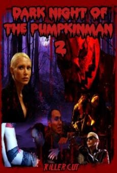 Dark Night of the Pumpkinman 2 (2012)