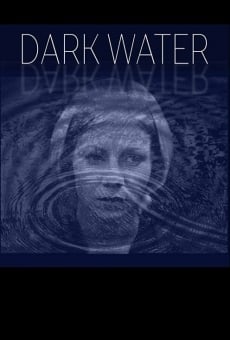 Dark Water en ligne gratuit