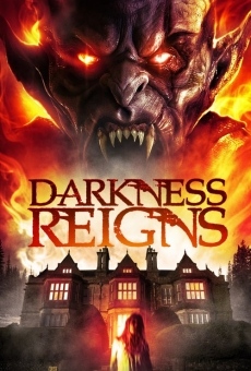 Watch Darkness Reigns online stream