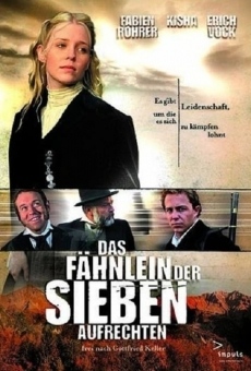 Das Fähnlein der sieben Aufrechten streaming en ligne gratuit