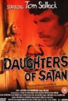 Daughters of Satan streaming en ligne gratuit