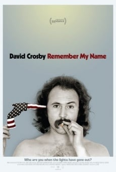 David Crosby: Remember My Name gratis