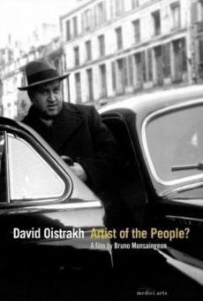 Ver película David Oistrakh: ¿Artista del pueblo?