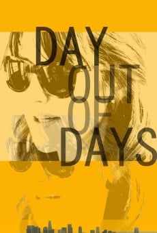 Day Out of Days online streaming