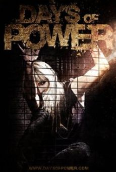 Days of Power stream online deutsch