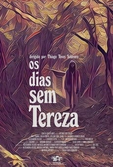 Os dias sem Tereza stream online deutsch