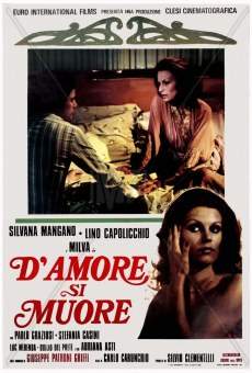 D'amore si muore streaming en ligne gratuit