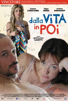 Dalla vita in poi on-line gratuito