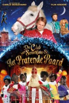 De Club van Sinterklaas & Het Pratende Paard online free