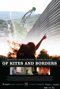 Of Kites and Borders (De cometas y fronteras) online