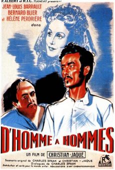 D'homme à hommes streaming en ligne gratuit