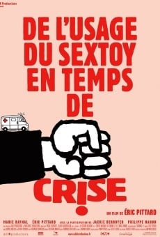 De l'usage du sex-toy en temps de crise stream online deutsch