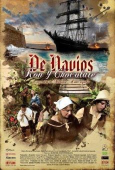 De navíos, ron y chocolate online streaming