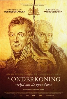 Ver película De onderkoning: strijd om de grondwet