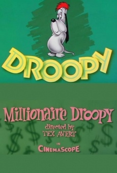 Millionaire Droopy streaming en ligne gratuit
