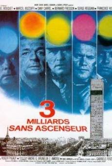 Trois milliards sans ascenseur