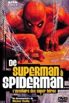 Von Superman zu Spider-Man