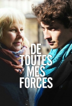 De toutes mes forces en ligne gratuit