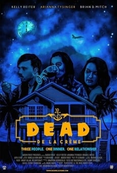 Dead De La Crème streaming en ligne gratuit