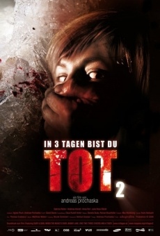 In 3 Tagen bist du tot 2 (aka Dead in 3 Days 2) online free