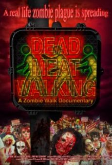 Dead Meat Walking: A Zombie Walk Documentary online