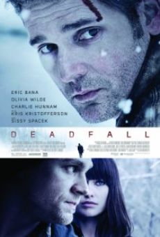 Deadfall online kostenlos