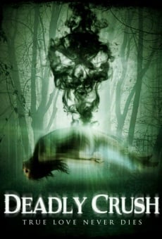 Deadly Crush (2018)