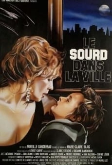 Le sourd dans la ville en ligne gratuit