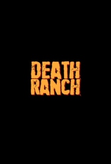 Watch Death Ranch online stream