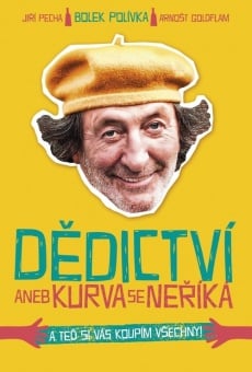 Dedictví aneb Kurvaseneríká stream online deutsch