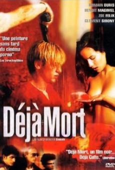 Déjà mort online streaming