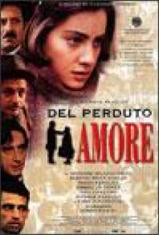 Del perduto amore streaming en ligne gratuit